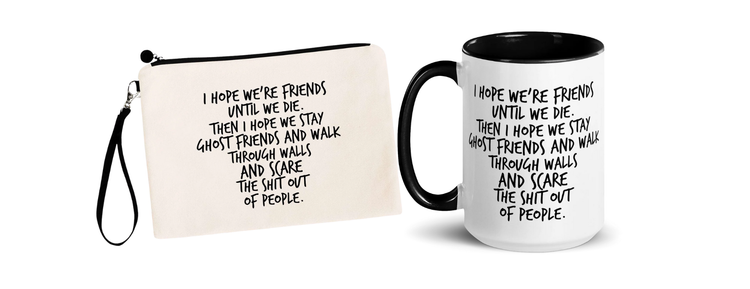 I Hope We Stay Ghost Friends