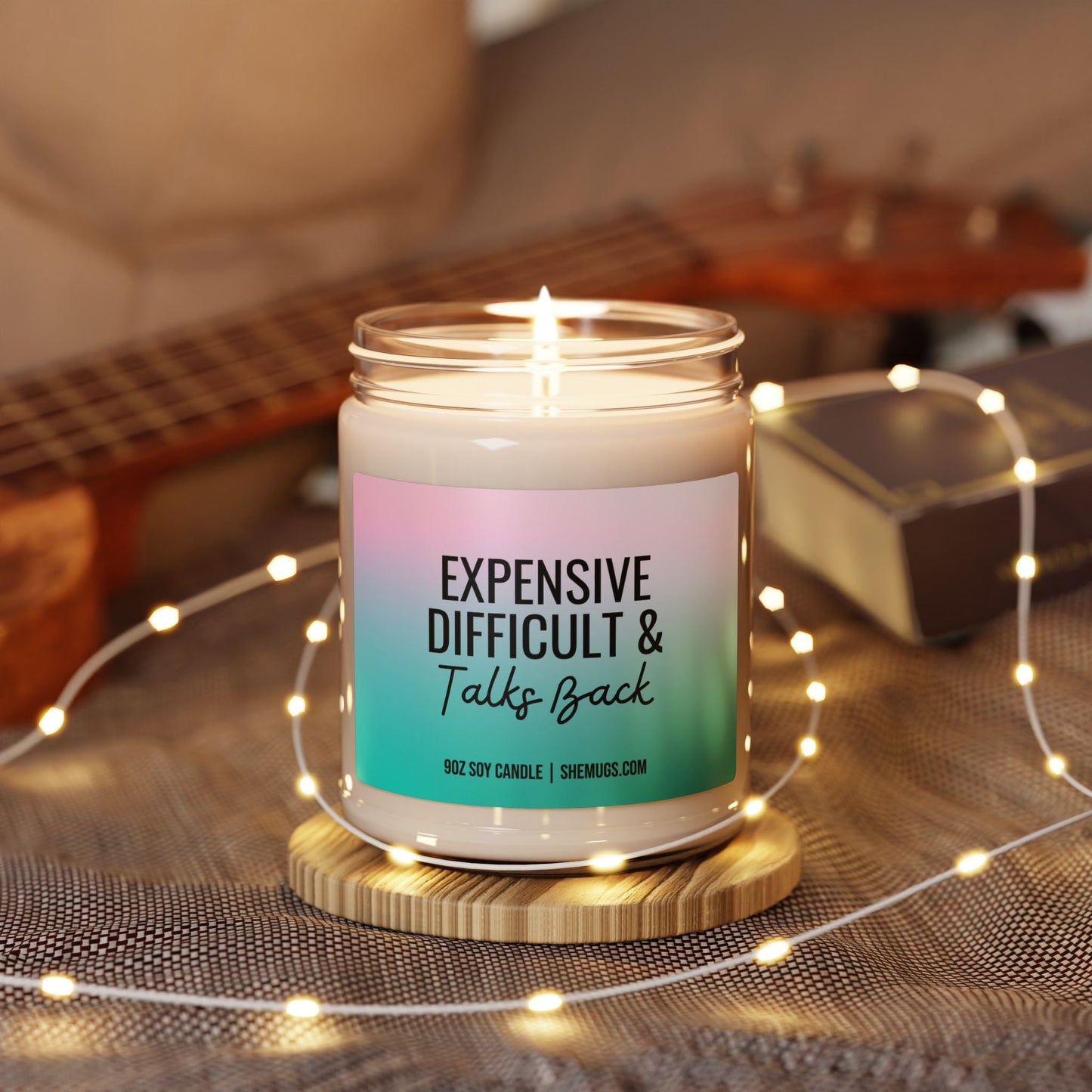 Expensive Difficult & Talks Back Candle