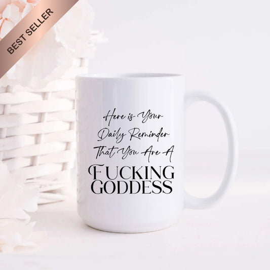 Daily Goddess Reminder Mug