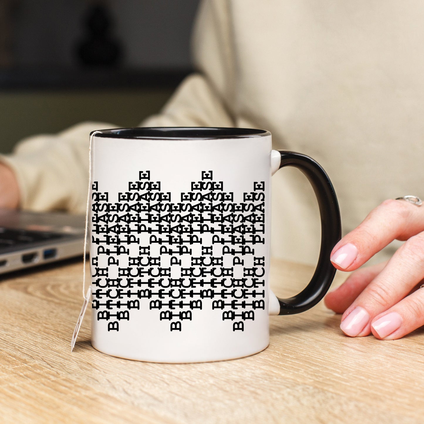 Bitch Please Secret Message Mug