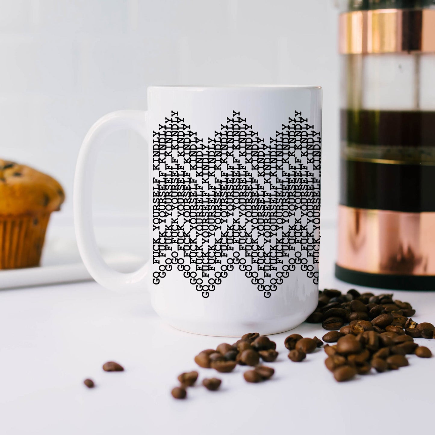 Go Fuck Yourself, Kindly Secret Message Mug