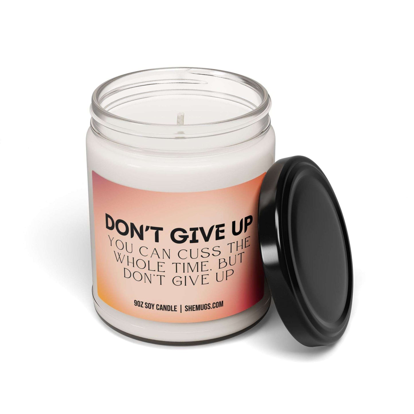 Don't Give Up Candle