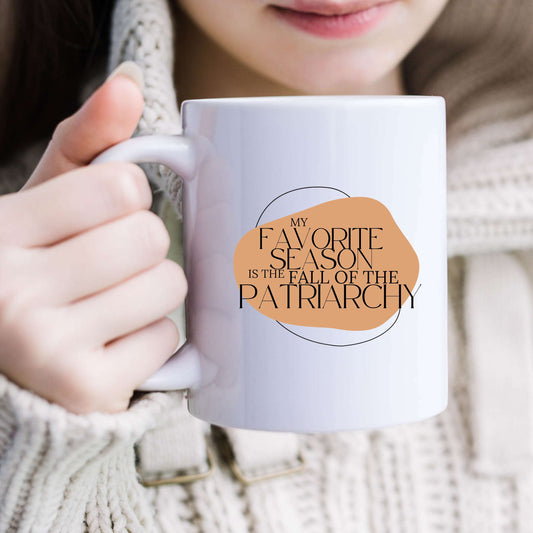 My Favorite Season is the Fall of the Patriarchy
