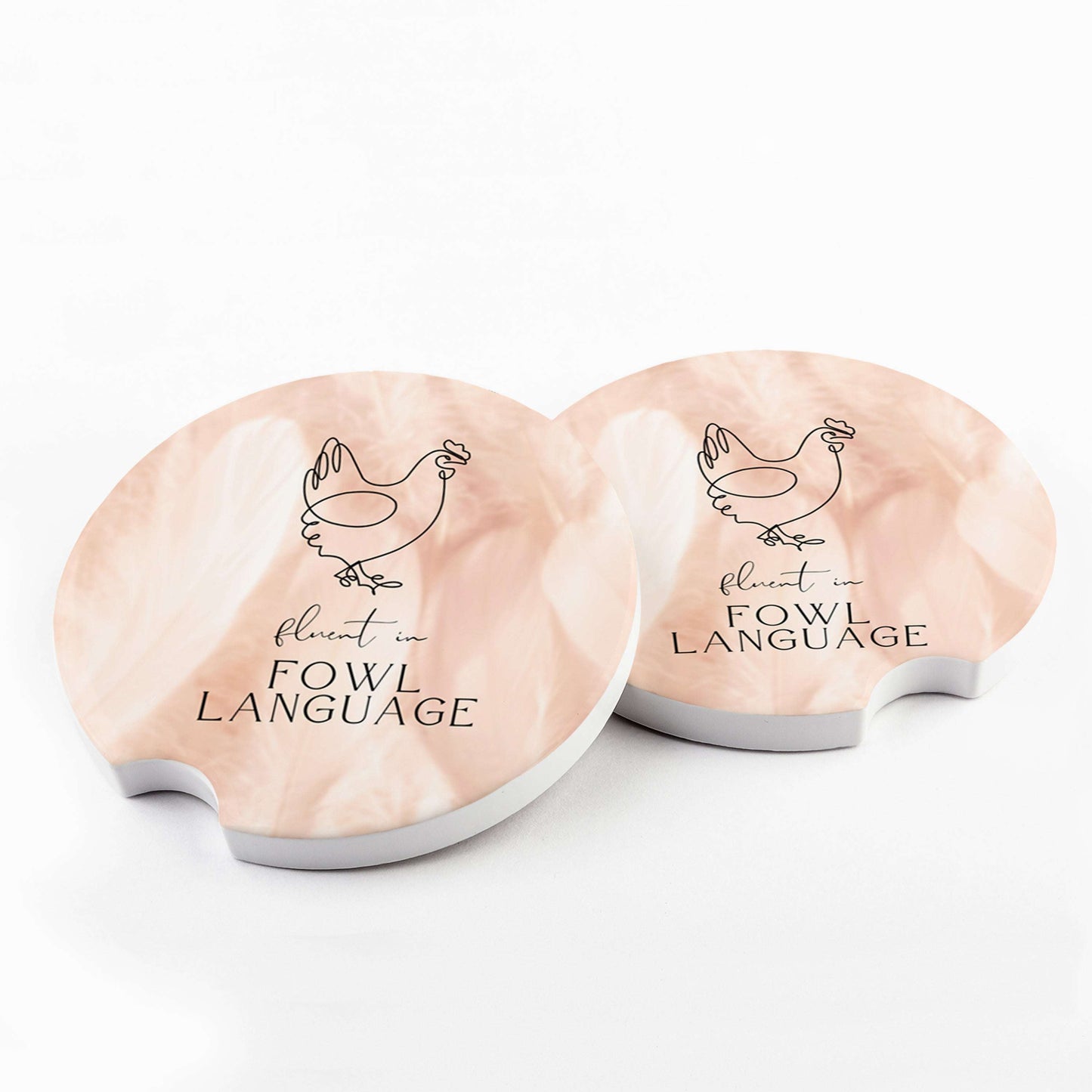 Fluent in Fowl Language Car Coasters