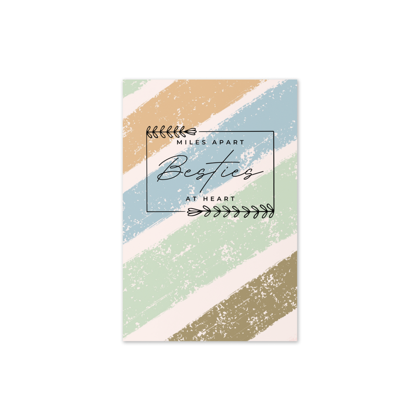 Miles Apart But Besties at Heart Greeting Card