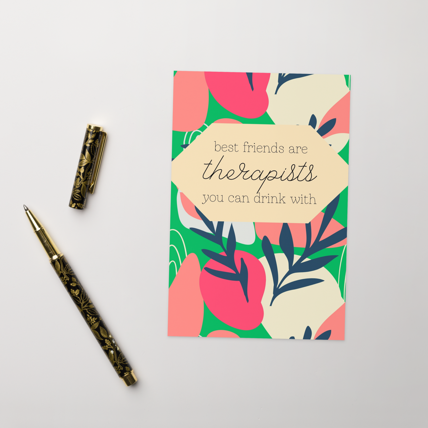 Best Friends Are Therapists You Can Drink With Greeting Card