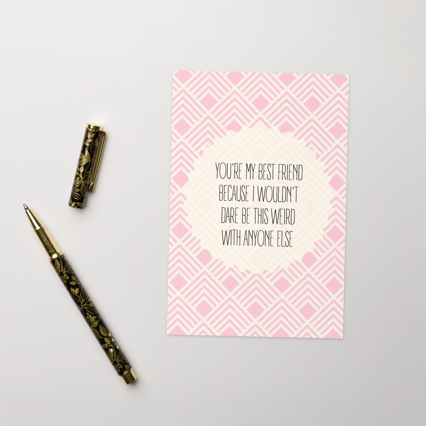 You're the Only One I'd Be This Weird With Card