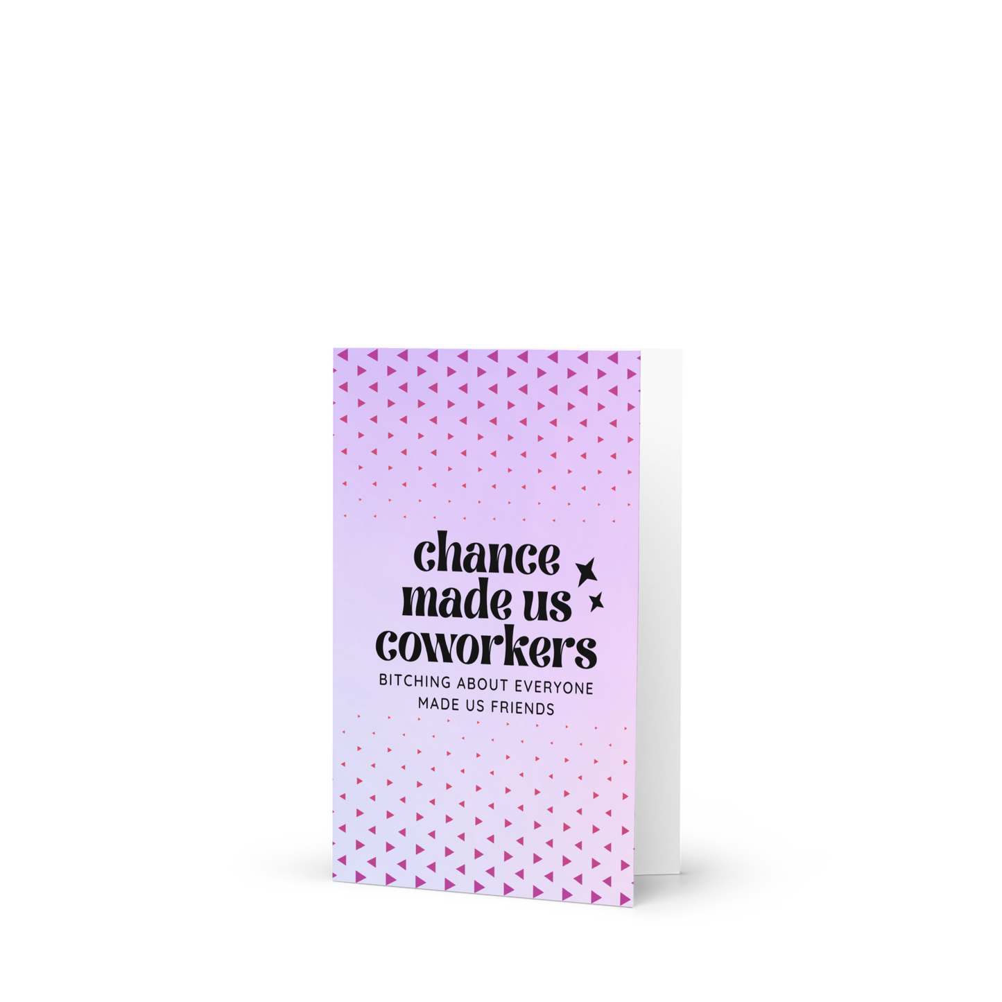 Chance Made Us Coworkers Greeting Card