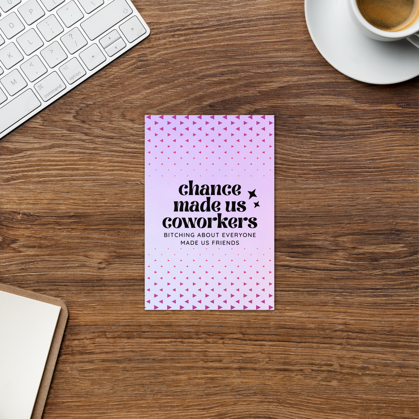 Chance Made Us Coworkers Greeting Card