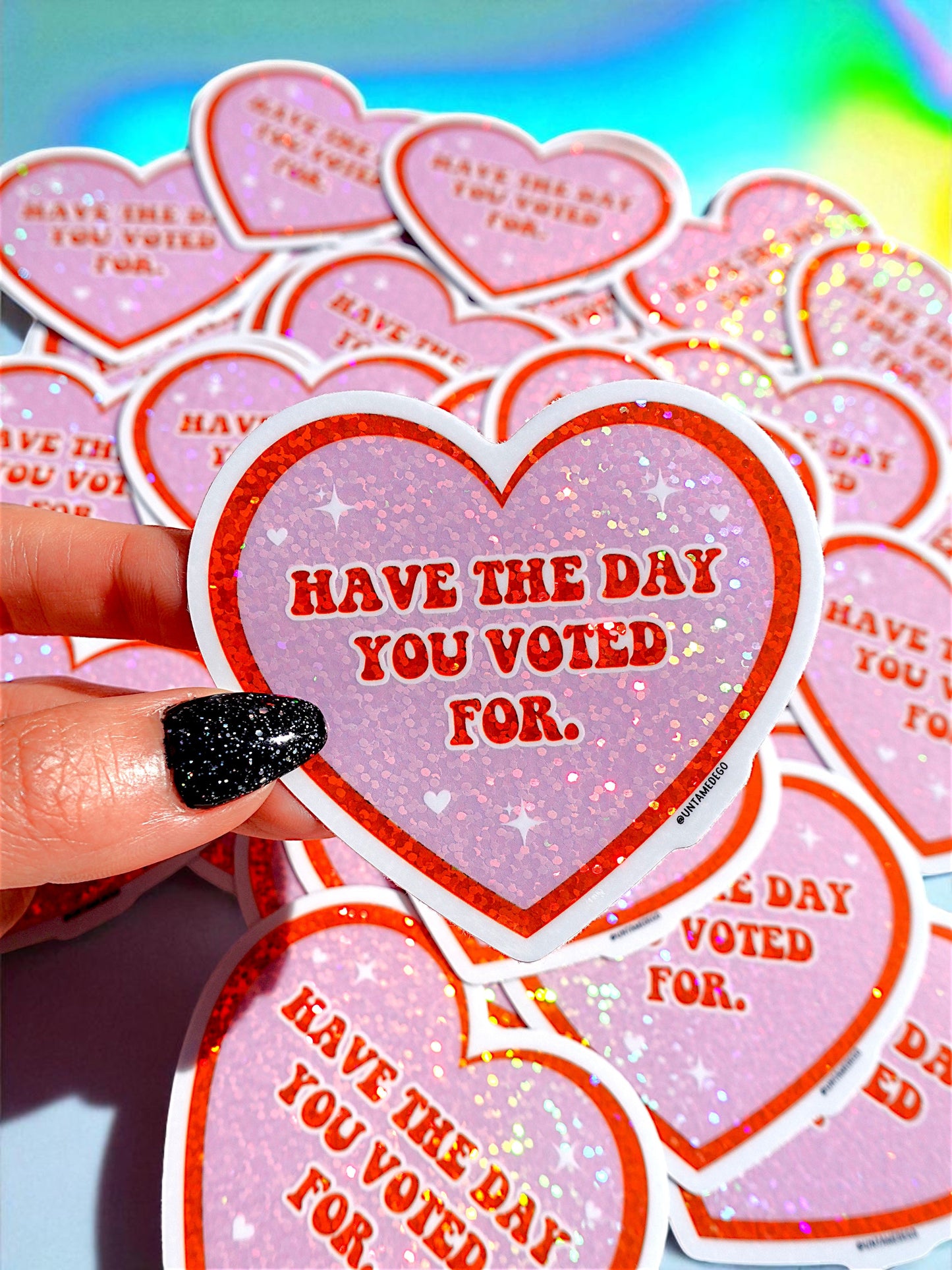 Have The Day You Voted For Sticker