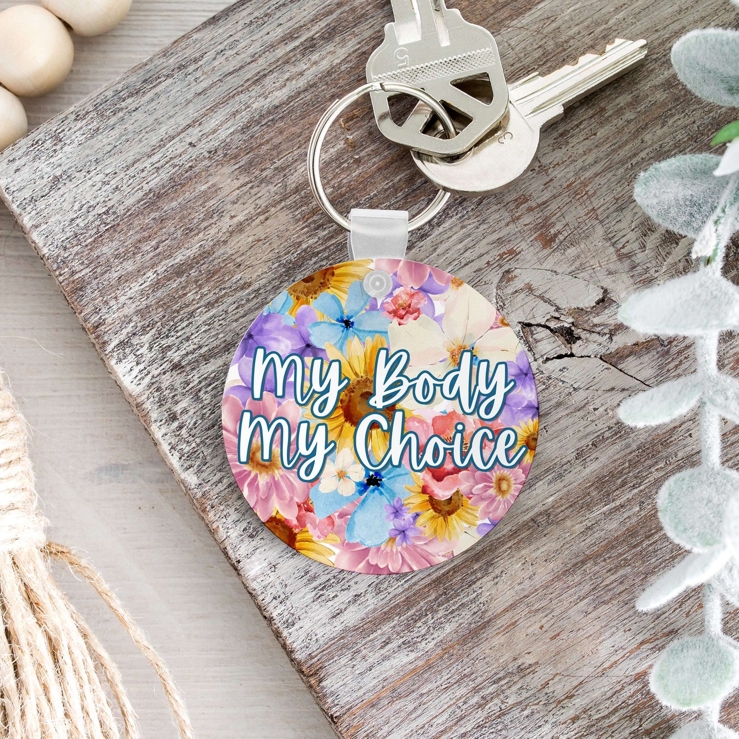 My Body My Choice Flowery Language Keychain