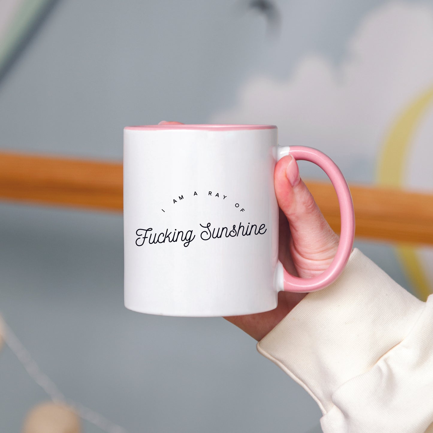 I am a Ray of Fucking Sunshine Mug