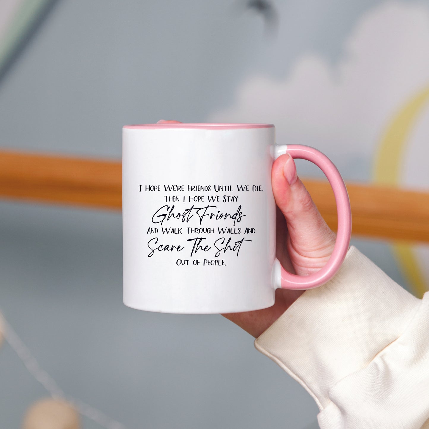 I Hope We Stay Ghost Friends V4 Mug