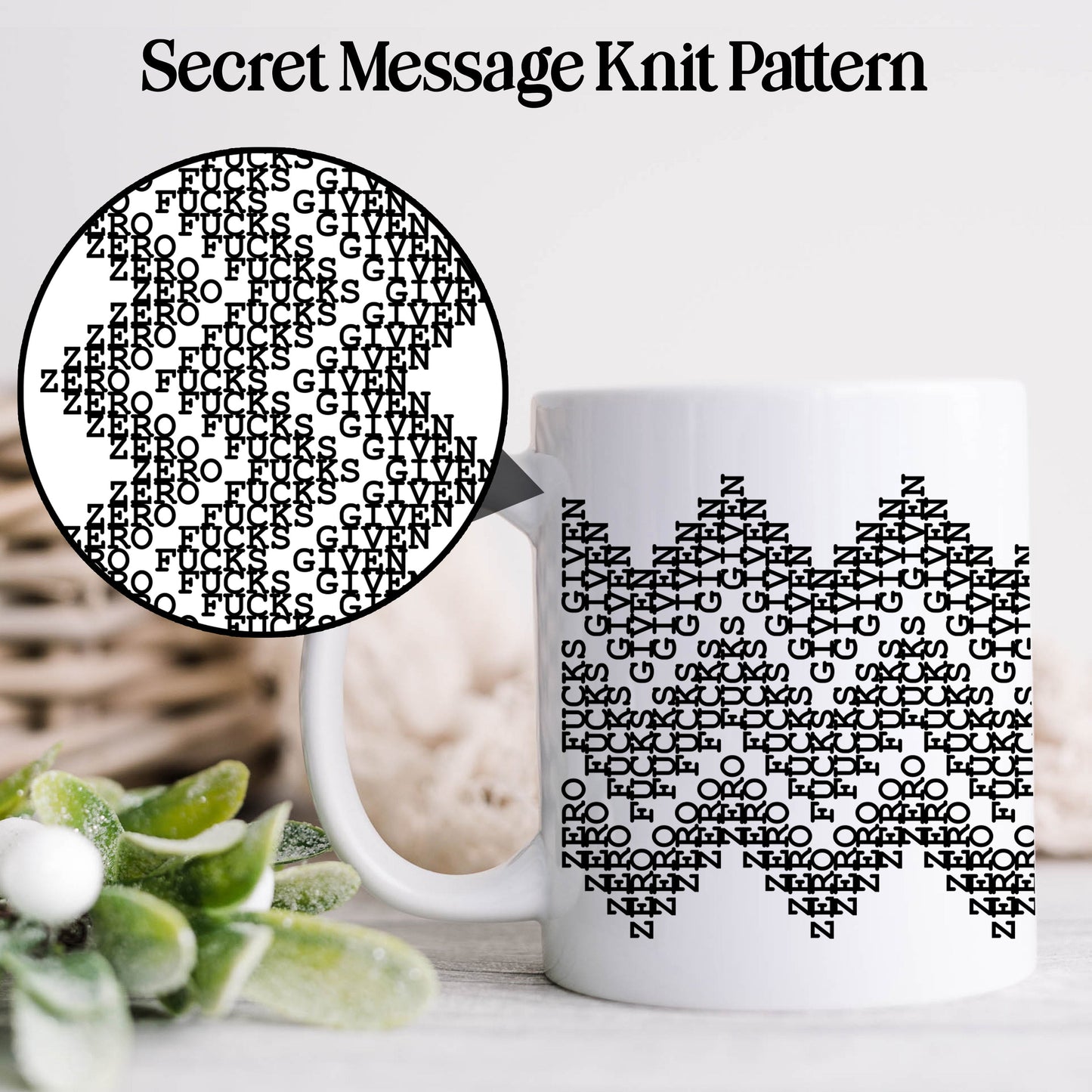 Zero Fucks Given Secret Message Mug