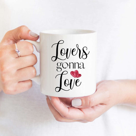 Lovers Gonna Love Mug