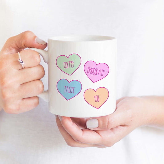 Coffee Chocolate Tacos You Candy Heart Mug