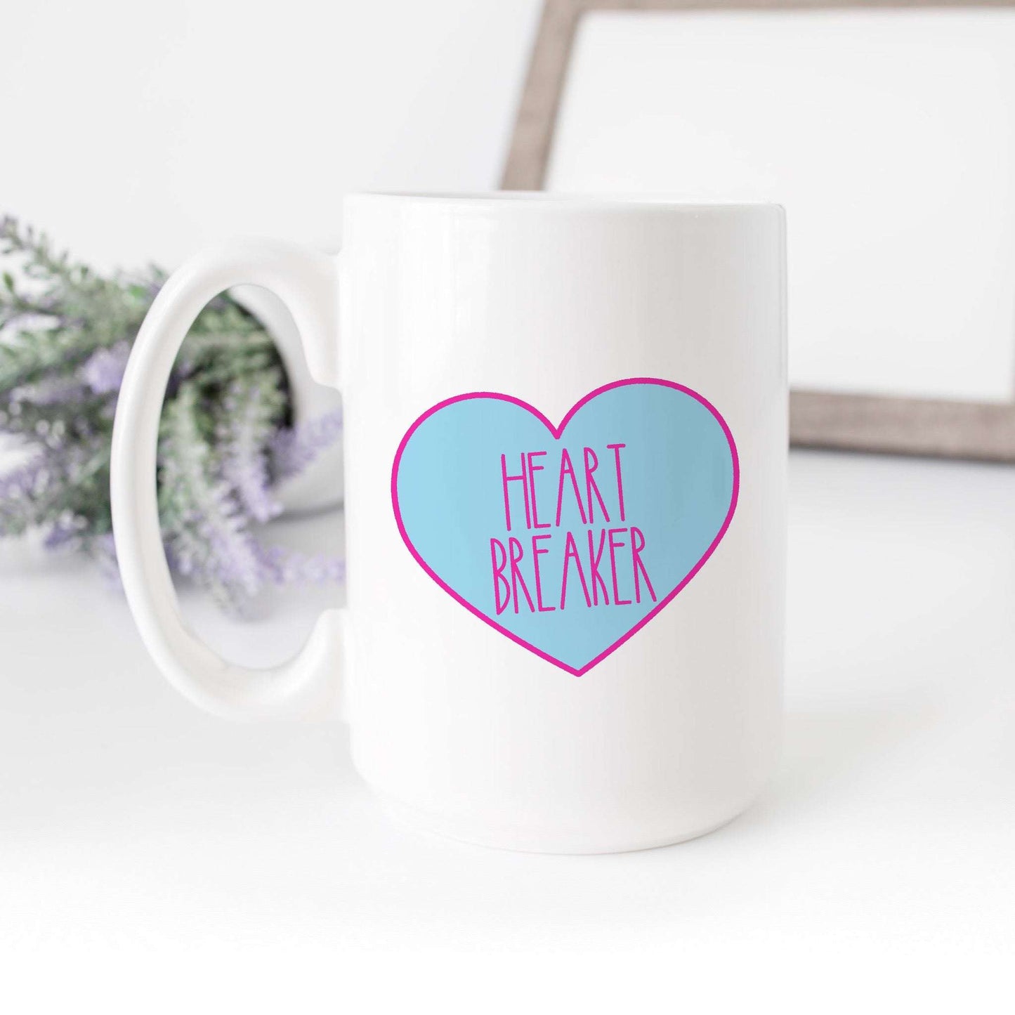 Heart Breaker Candy Heart Mug