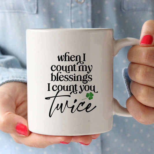 When I Count My Blessings I Count You Twice