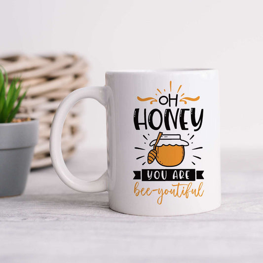 Oh Honey You Are Bee-Youtiful