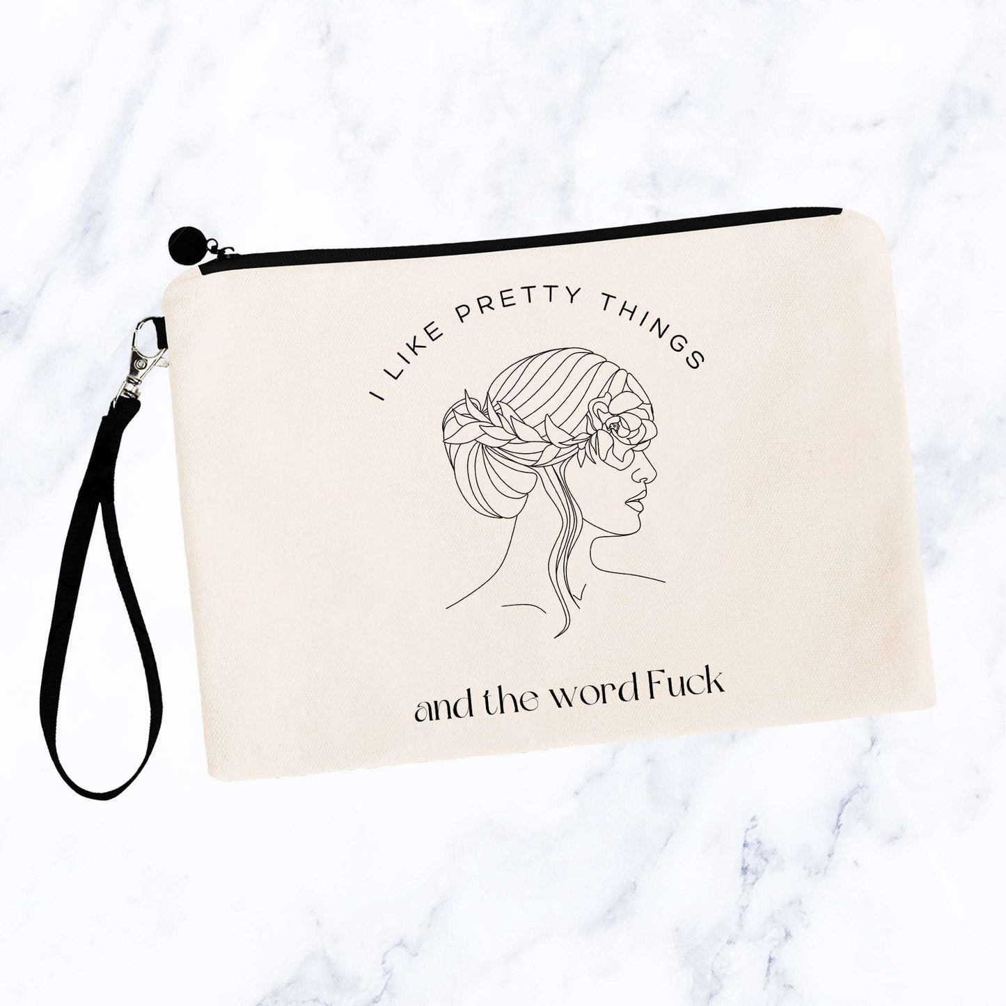 I Like Pretty Things and the Word Fuck Bag - Hair Up