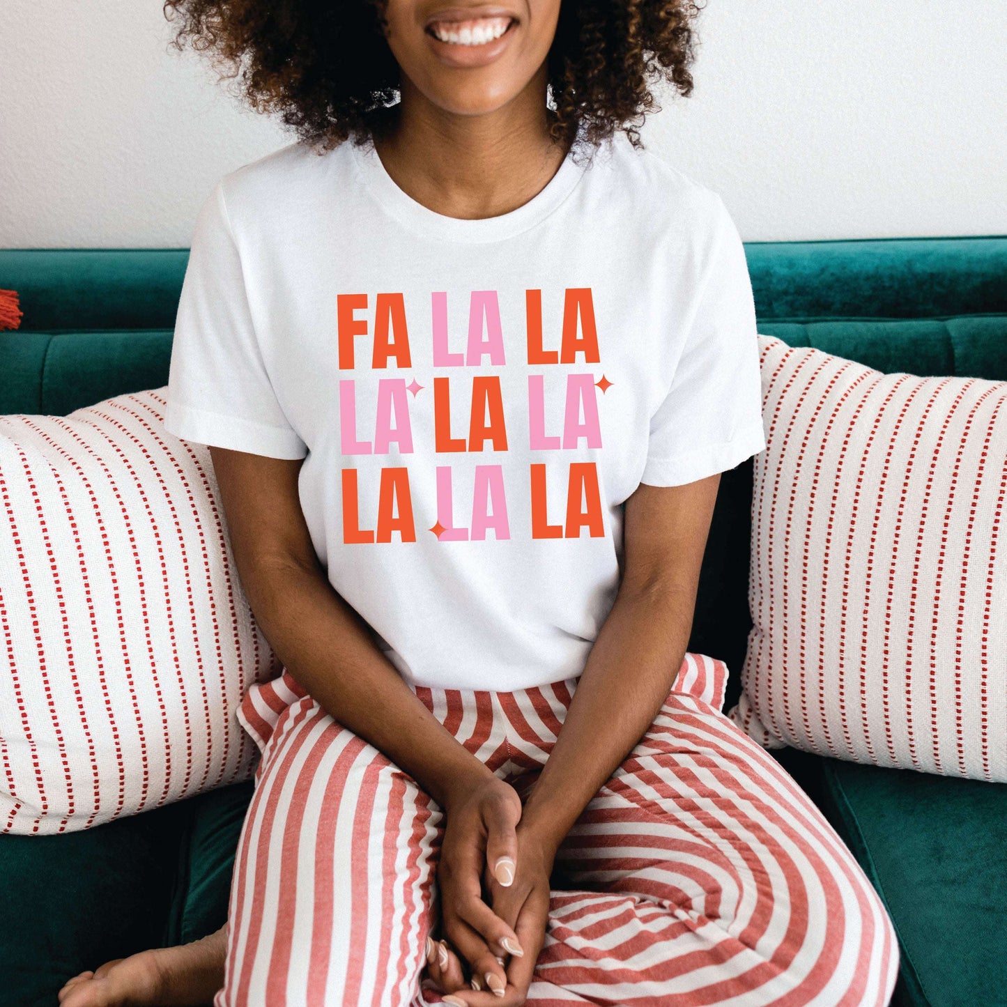 Fa La La Shirt
