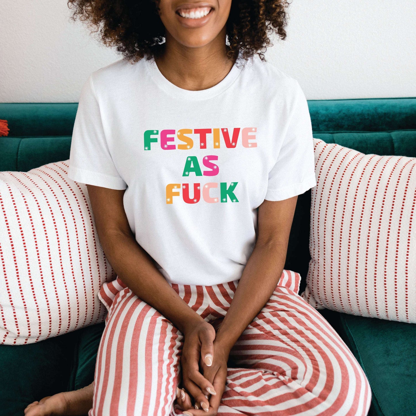 Festive as Fuck Shirt