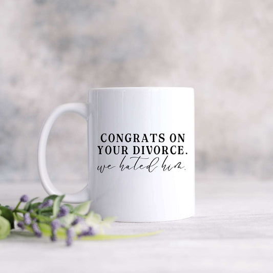 Congrats on Your Divorce