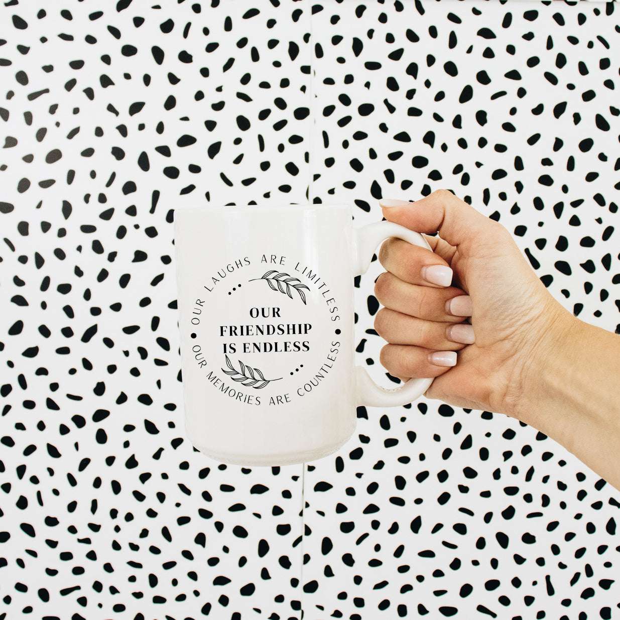 Our Friendship is Endless Mug