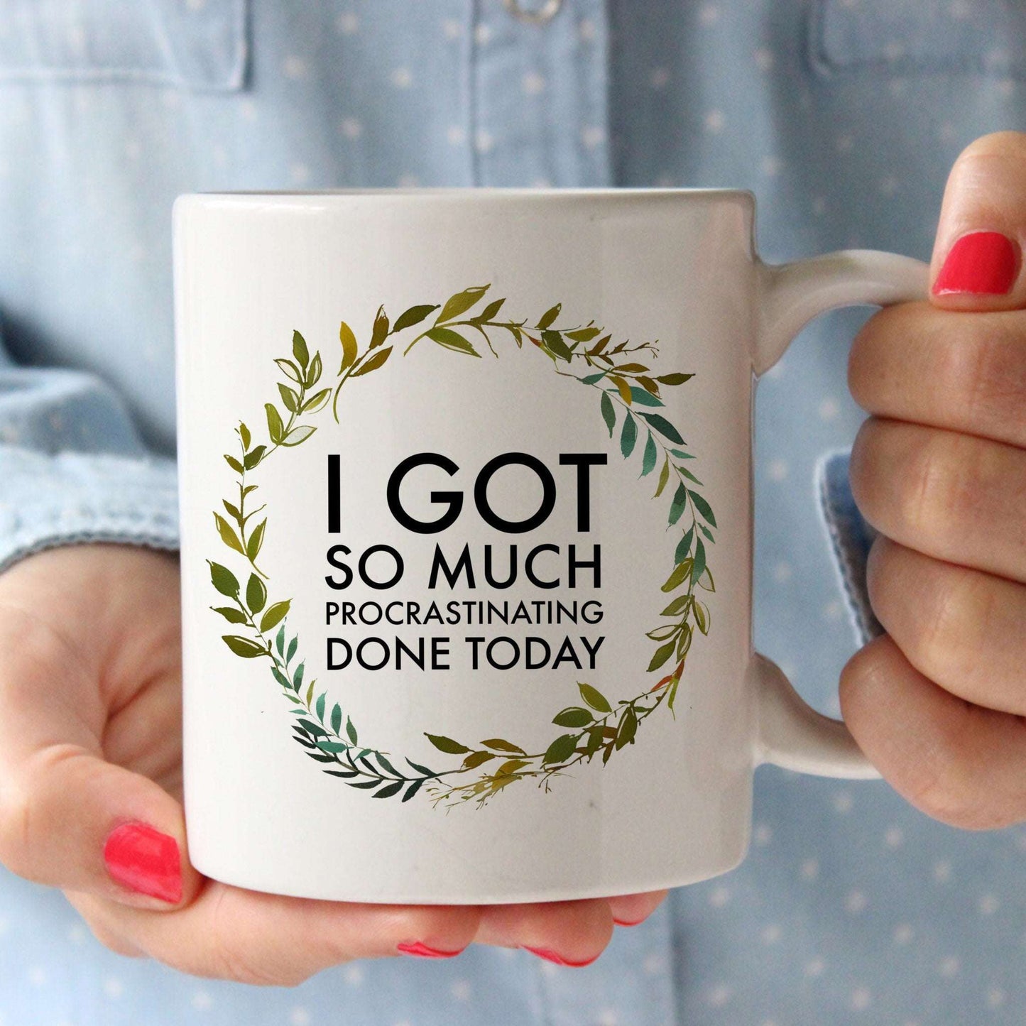 I Got So Much Procrastinating Done Today