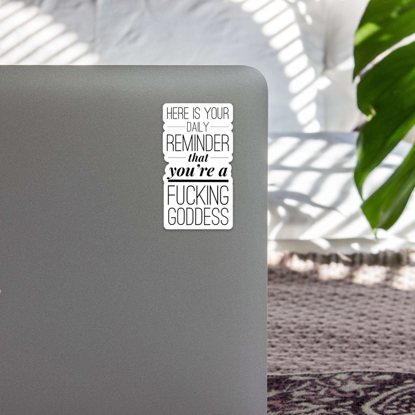 Goddess Reminder Sticker