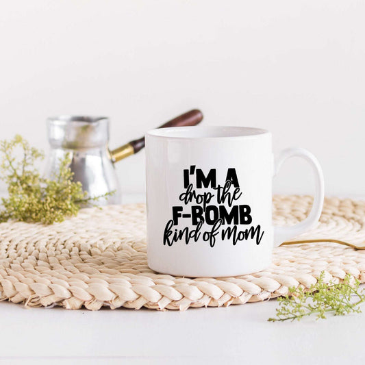 I'm a drop the F-bomb kind of Mom