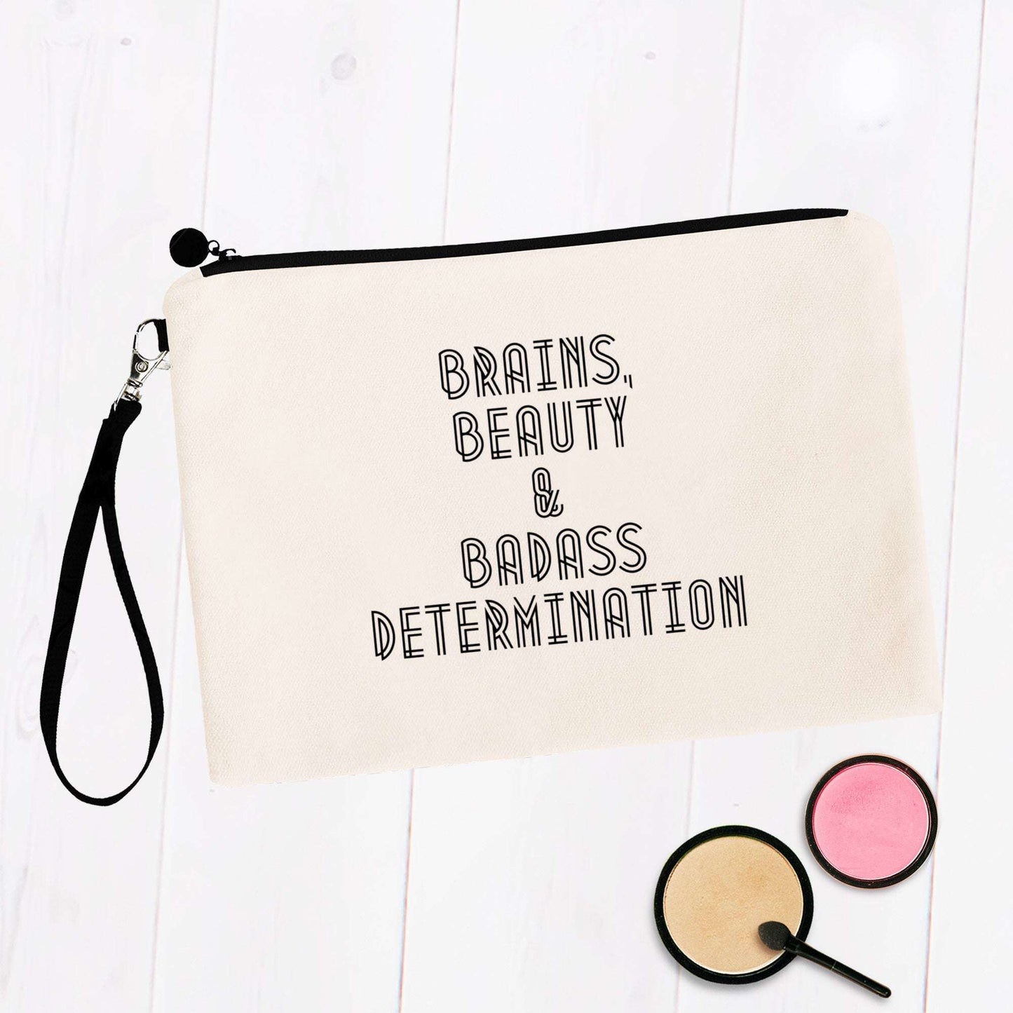 Brains Beauty & Badass Determination