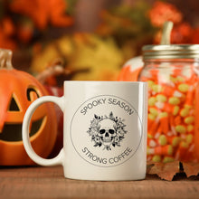 Load image into Gallery viewer, Spooky Season Strong Coffee Mug