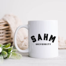 Load image into Gallery viewer, SAHM University Coffee Mugs