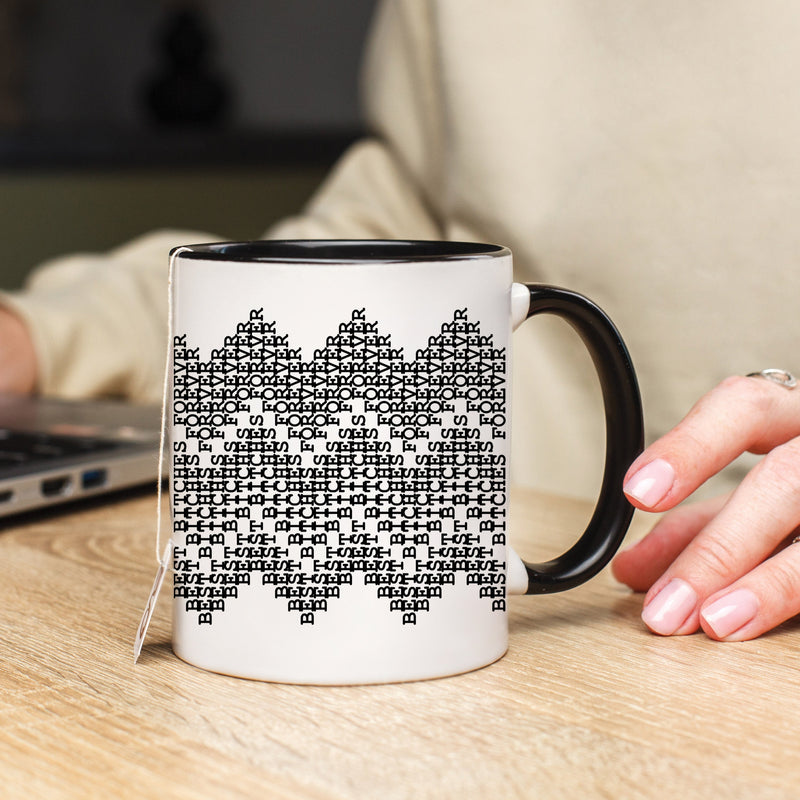 Best Bitches Forever Secret Message Mug