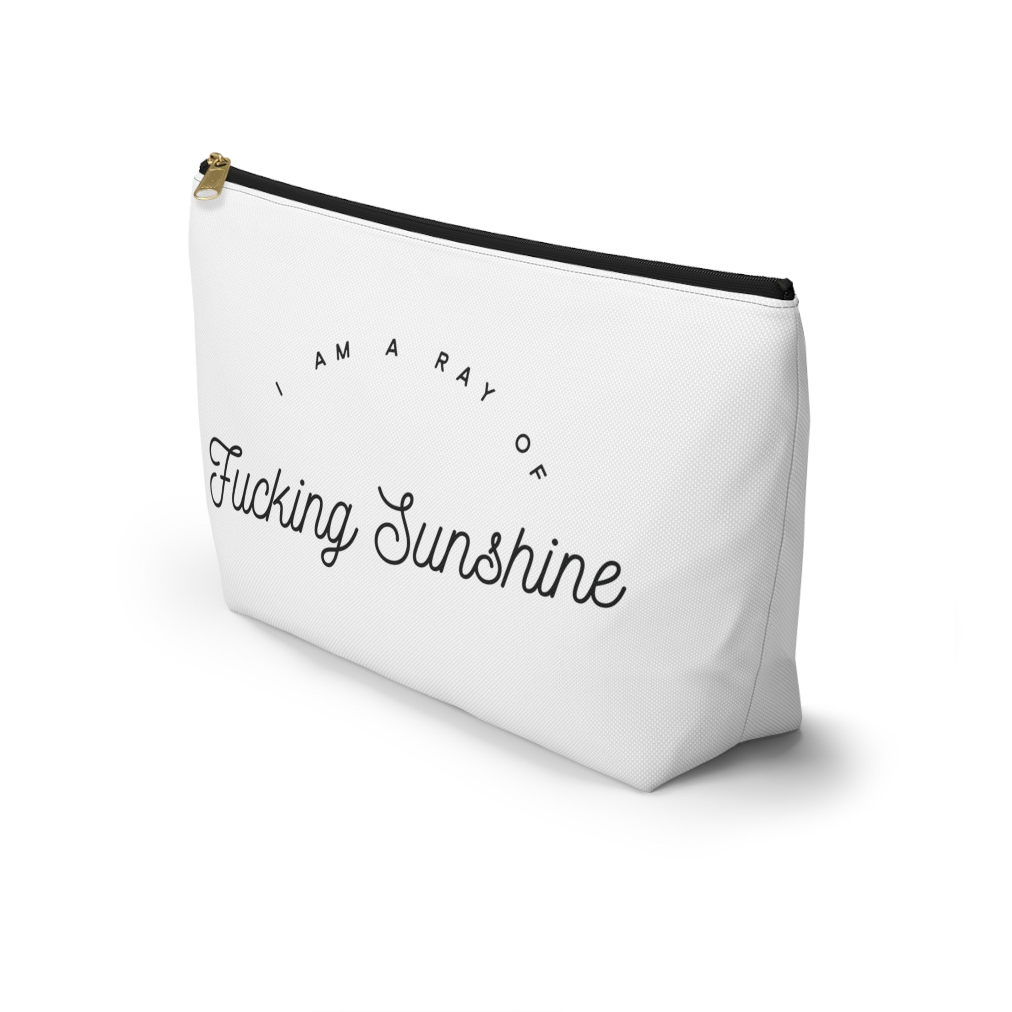 I am a Ray of Fucking Sunshine Bag
