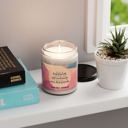 We'll Be Best Friends Funny Candle