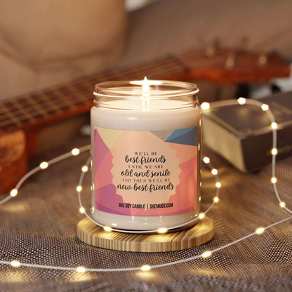 We'll Be Best Friends Funny Candle