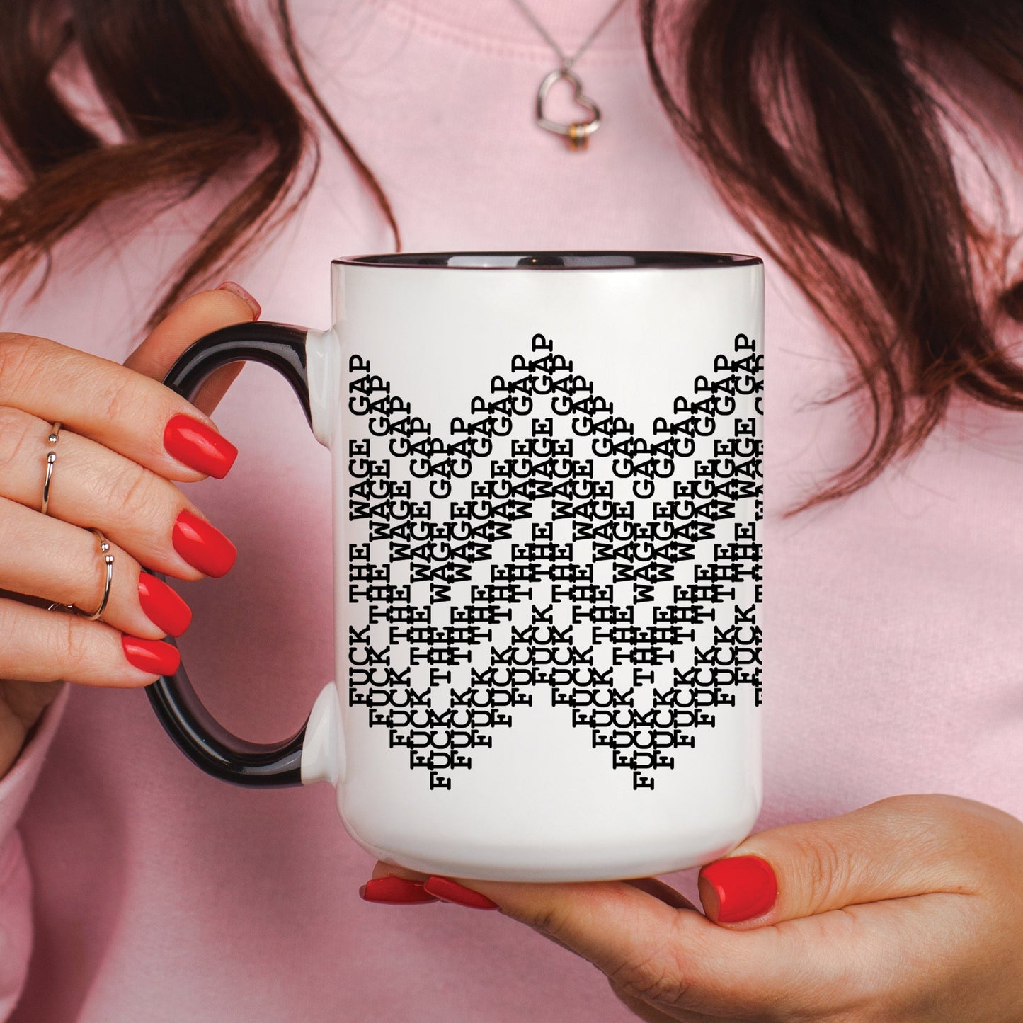 Fuck The Wage Gap Secret Message Mug