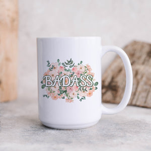 Badass Flowery Language Mug