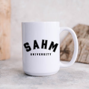 SAHM University Coffee Mugs