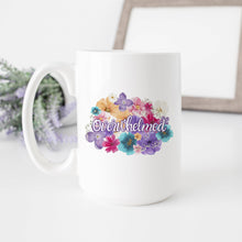 Load image into Gallery viewer, Overwhelmed Flowery Language Mug