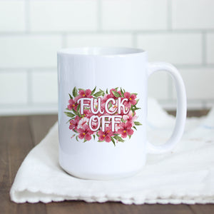 Fuck Off Flowery Language Mug