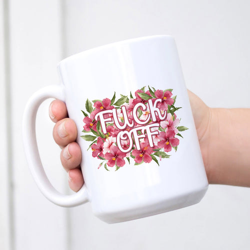 Fuck Off Flowery Language Mug