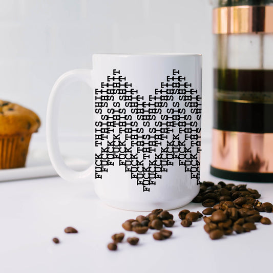 Fuck This Shit Secret Message Mug