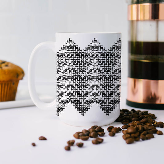 Smash the Fucking Patriarchy Secret Message Mug