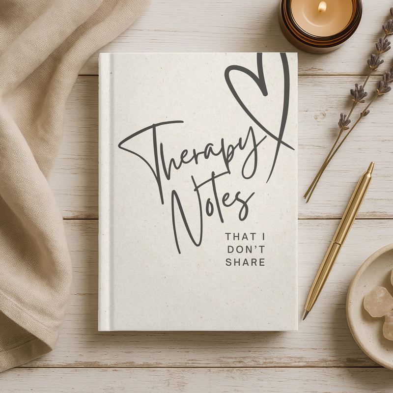 Therapy Notes That I Don't Share Journal