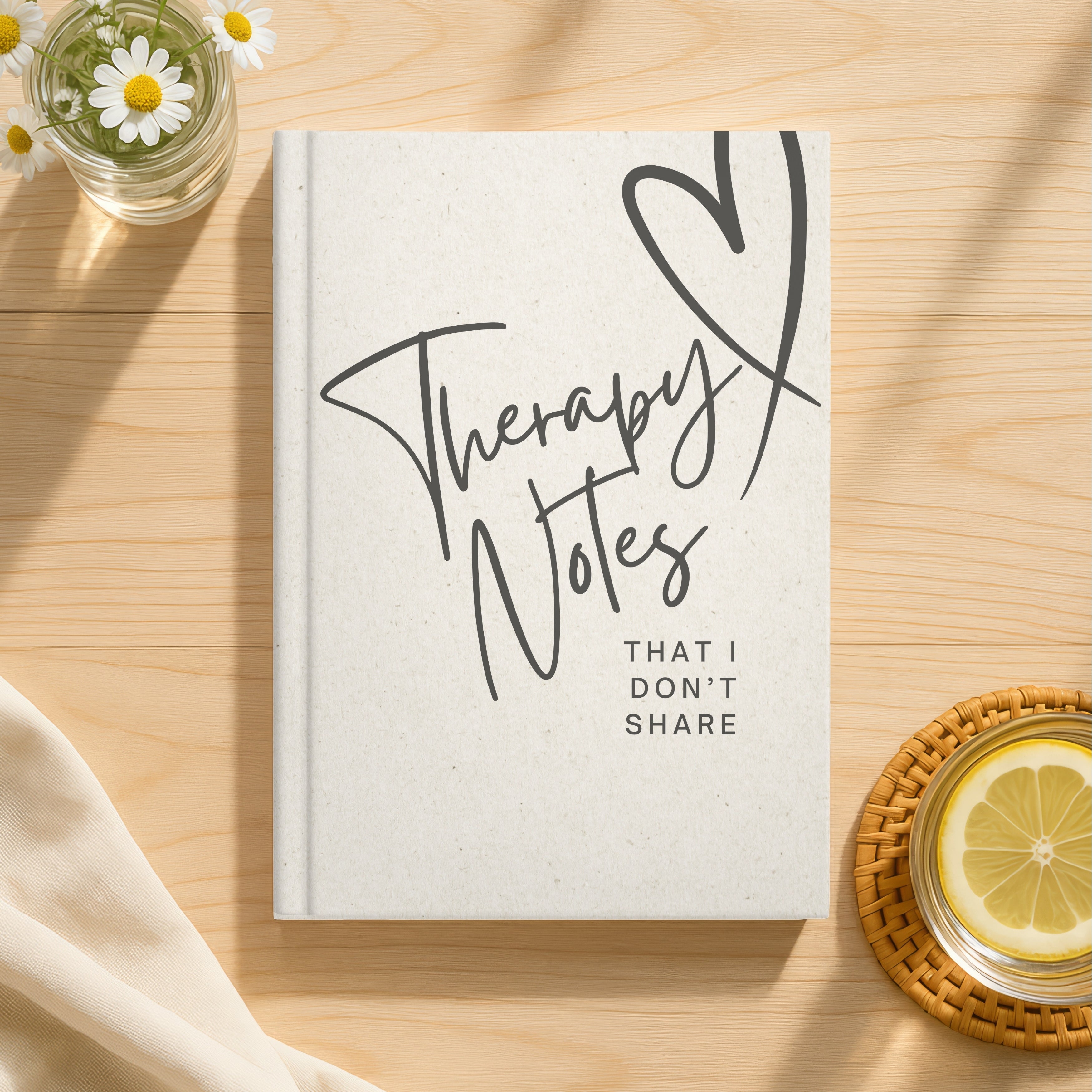 Therapy Notes That I Don't Share Journal