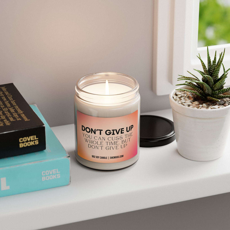 Don't Give Up Candle