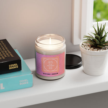 No One Will Ever Be As Entertained By Us As Us Candle